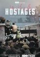 Hostages (2022) November 4, 1979, Iranian student activists stormed the U.S. embassy in Tehran, taking over 60 Americans