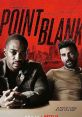 Point Blank (2019) An ER nurse and a career criminal are forced into an unlikely partnership in taking down a ring of corrupt