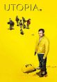 Utopia (2013) After a group of people, who meet online, discover a bizarre graphic novel which seems to hold mysterious