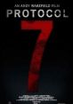 Protocol-7 (2024) With the catastrophic regression of her adopted son, Lexi, a small-town lawyer, is confronted with the
