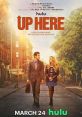 Up Here (2023) Following the extraordinary story of one ordinary couple, as they fall in love and discover that the single