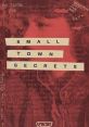 Small Town Secrets (2022) Connersville, Indiana is haunted by the disappearance of Denise Pflum, and the rumors of what
