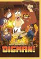 Digman! (2023) The story of a world in which archaeologists are massive celebrities and the coolest people on the planet.