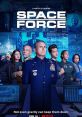 Space Force (2020) The people tasked with creating a sixth branch of the armed services: The Space Force. Cast: General