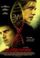 Bloodwork (2012) Two college students volunteer for pharmaceutical testing to make some extra cash. Cast: Greg: Travis Van