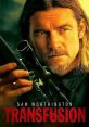 Transfusion (2023) A former Special Forces operative thrust into the criminal underworld to keep his only son from being