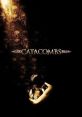 Catacombs (2007) Vic visits her sister in Paris. She parties in the catacombs under Paris with her sister and her friends