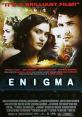 Enigma (2001) A young genius frantically races against time to crack an enemy code and solve the mystery surrounding the