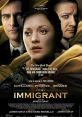 The Immigrant (2013) In 1921, an innocent immigrant woman is tricked into a life of burlesque and vaudeville until a dazzling