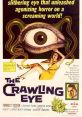 The Crawling Eye (1958) A series of decapitations on a Swiss mountainside appear to be connected to a mysterious