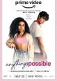 Anything's Possible (2022) A delightfully modern Gen Z coming-of-age story that follows Kelsa, a confident high school girl