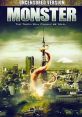 Monster (2008) After a massive earthquake in Tokyo, two American filmmakers document the true cause of the destruction. Cast: