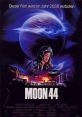 Moon 44 (1990) An unconventional corporate agent is given the task of shaping a group of violent criminals and technical