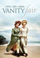 Vanity Fair (1998) An adaptation of William Makepeace Thackeray's classic story of parvenue Becky Sharp's rise from obscure