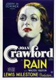Rain (1932) A prostitute newly arrived in the South Pacific finds herself at odds with a stern missionary determined to
