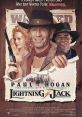 Lightning Jack (1994) Lightning Jack Kane is an Australian outlaw in the wild west. During a bungled bank robbery he picks up