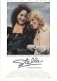 Stella (1990) Chronicling a strong, but eccentric woman's devoted relationship to her daughter through the years. Cast: