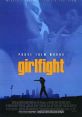 Girlfight (2000) Diana, without her father knowing it, trains as a boxer and achieves impressive success, blazing new
