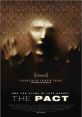 The Pact (2012) As a woman struggles to come to grips with her past in the wake of her mother's death and the disappearance