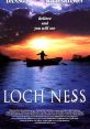Loch Ness (1996) A scientist tries to prove the existence of the Loch Ness monster. Cast: Dempsey: Ted Danson Laura: Joely