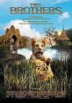 Two Brothers (2004) Two tigers are separated as cubs and taken into captivity, only to be reunited years later as enemies