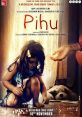 Pihu (2018) A two year old must fend for herself when her mother suddenly passes by away while her father is gone for a