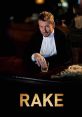 Rake (2010) Cleaver Greene is a drug addict who has a massive gambling debt with some very shady characters and is in love