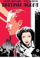 British Agent (1934) It's 1917. In Russia, the Communist revolution is in full swing. Stephen 'Steve' Locke is a British