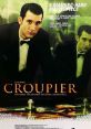 Croupier (1998) An aspiring writer is hired as a croupier at a casino, where he realizes that his life as a croupier would