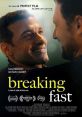 Breaking Fast (2020) Mo, a practicing Muslim living in West Hollywood, is learning to navigate life post heartbreak. Enter