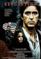 Revolution (1985) A trapper and his young son get pulled into the American revolution early as unwilling participants and