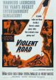 Violent Road (1958) Truck drivers take cargo of explosives over bumpy mountain road. Cast: Mitch Barton: Brian Keith Frank