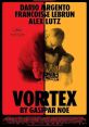 Vortex (2022) The last days of an elderly couple stricken by dementia. Written by: Gaspar Noé Director: Gaspar Noé Release
