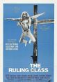 The Ruling Class (1972) A member of the House of Lords dies, leaving his estate to his son. Unfortunately, his son thinks