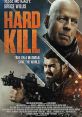 Hard Kill (2020) The work of billionaire tech CEO Donovan Chalmers (Willis) is so valuable that he hires mercenaries to