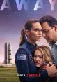 Away (2020) series poster featuring NASA astronaut, family bond, and themes of separation and love. Streaming on Netflix.