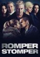 Promotional artwork for "Romper Stomper" (2018), featuring a dramatic cast and intense themes of conflict and identity.