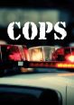 Flashing police lights with "COPS" in bold, capturing the essence of the iconic 1989 reality TV series.