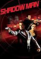 Action-packed poster of "Shadow Man" (2006) featuring Steven Seagal, dramatic lighting, and intense characters.