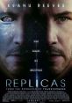 Keanu Reeves stars in Replicas (2018), exploring themes of humanity and technology in a gripping sci-fi narrative.