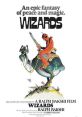 Ralph Bakshi's "Wizards" poster featuring vibrant artwork and themes of peace and magic in a fantasy setting.
