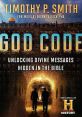 Cover of "God Code" by Timothy P. Smith, exploring hidden messages in the Bible with a mystical tunnel backdrop.