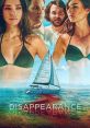 Two women in bikinis and three men on a beach-themed poster for the thriller "Disappearance" (2019), featuring a sailboat.