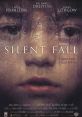 Poster for "Silent Fall" (1994) featuring haunting visuals and a chilling tagline about a savage crime and a silent witness.