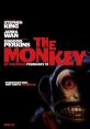 The Monkey (2025) movie poster featuring a sinister monkey with a chilling tagline, releasing in theaters February 21.
