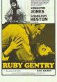 Film poster for "Ruby Gentry" (1952) featuring Jennifer Jones and Charlton Heston, highlighting dramatic themes of ambition.