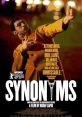 Man in a bright yellow coat striking a pose, promoting the film "Synonyms" with critical acclaim quotes.