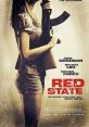 Red State (2011) Set in Middle America, a group of teens receive an online invitation for sex, though they soon encounter