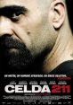 Cell 211 (2009) The story of two men on different sides of a prison riot -- the inmate leading the rebellion and the young