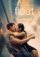 Float (2024) Waverly thought she had her future figured out, she’d start her medical residency in Toronto after a summer